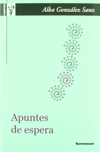 Stock image for APUNTES DE ESPERA for sale by KALAMO LIBROS, S.L.