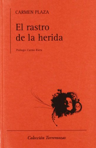 Stock image for El rastro de la herida for sale by AG Library
