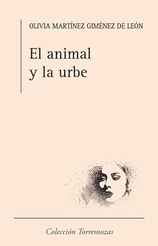 Beispielbild fr EL ANIMAL Y LA URBE zum Verkauf von KALAMO LIBROS, S.L.