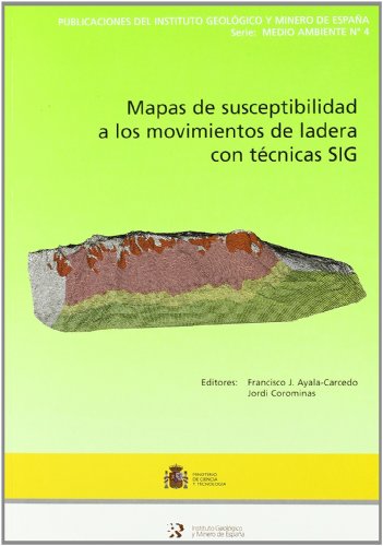 Imagen de archivo de Mapa de susceptibilidad a los movimientos de ladera con tcnicas SIG a la venta por Zilis Select Books