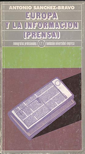 Imagen de archivo de Europa y las informacio?n: Prensa (Monogra?fias profesionales) (Spanish Edition) a la venta por Iridium_Books