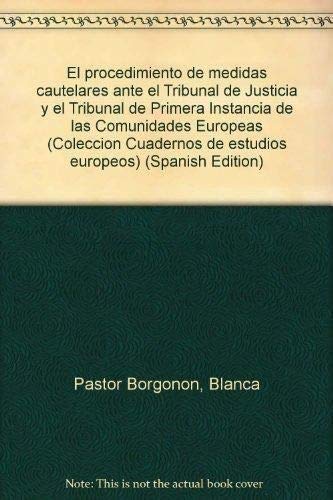 9788478420728: Procedimiento medidas cautelares ante tribunal justicia y... de ce