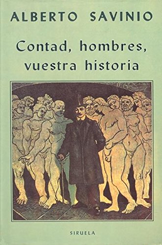 Imagen de archivo de Contad, hombres, vuestra historia a la venta por Librera Prez Galds