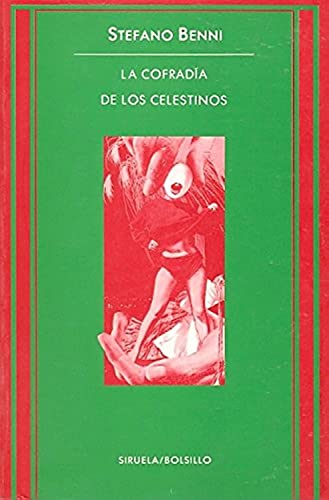 9788478441945: La cofradia de los celestinos / The Brotherhood of the Celestine