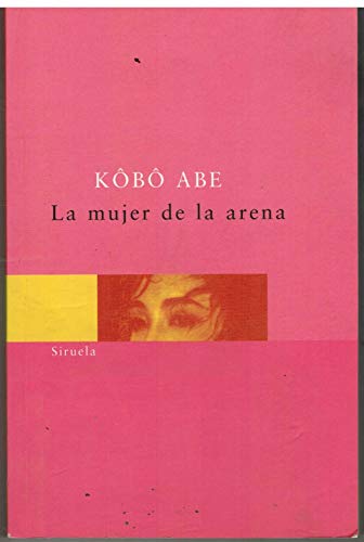 9788478441969: La mujer de la arena (Siruela/Bolsillo)