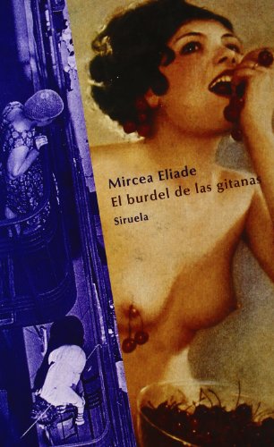 9788478442133: El burdel de las gitanas: 65 (Libros del Tiempo)