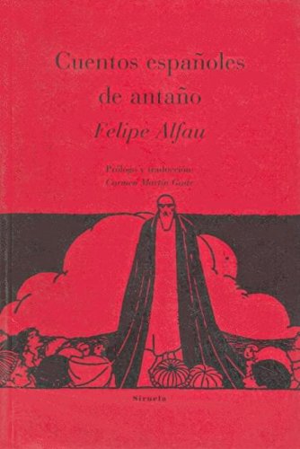 9788478444014: Cuentos espanoles de antano / Old Tales from Spain
