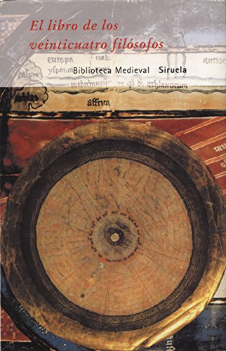 9788478445202: El libro de los veinticuatro filsofos (Biblioteca Medieval) (Spanish Edition)
