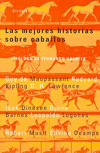Stock image for Las mejores historias sobre caballos (Las Tres Edades) (Spanish Edition) for sale by ThriftBooks-Dallas
