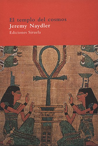 Beispielbild fr El templo del cosmos: La experiencia Naydler, Jeremy zum Verkauf von Iridium_Books