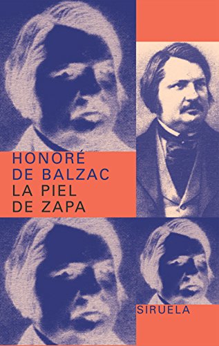 9788478447435: La piel de zapa (Libros Del Tiempo) (Spanish Edition)