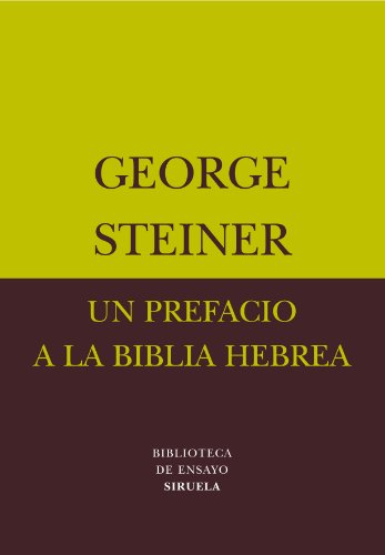 9788478448067: Un prefacio a la Biblia hebrea (Biblioteca De Ensayo: Serie Menor) (Spanish Edition)