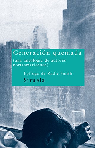 Stock image for Generacion Quemada (Spanish Edition) for sale by Ergodebooks