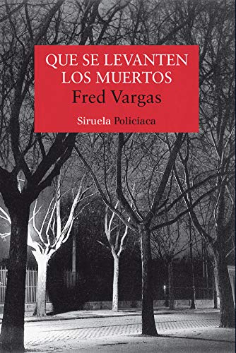 Imagen de archivo de Que se levanten los muertos a la venta por ZuiaBooks