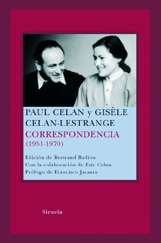 Correspondencia - Celan, Paul; Celan-Lestrange, Gisèle