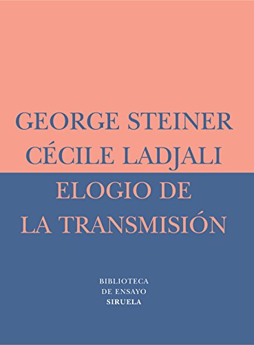 Beispielbild fr Elogio de la transmisin : maestro y alumno (Biblioteca de Ensayo / Serie menor, Band 26) zum Verkauf von medimops