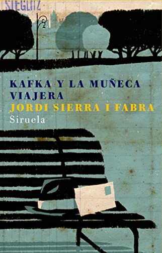 Kafka y la muÃ±eca viajera (Las Tres Edades / The Three Ages) (Spanish Edition) (9788478449859) by Sierra I Fabra, Jordi