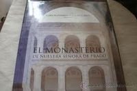 Stock image for El Monasterio de Nuestra Senora de Prado for sale by Zubal-Books, Since 1961