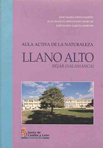 Imagen de archivo de Aula activa de la naturaleza de Llano Alto a la venta por AG Library