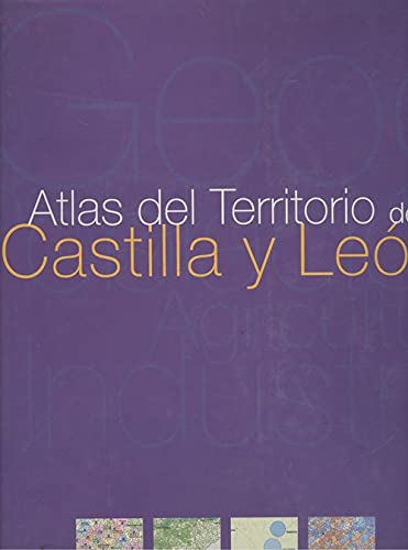 9788478465231: Atlas del territorio de Castilla y Len