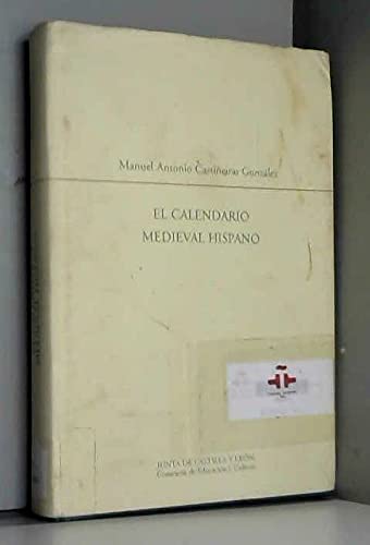Beispielbild fr El calendario medieval hispano: Textos e ima?genes, siglos XI-XIV (Estudios de arte) (Spanish Edition) zum Verkauf von Iridium_Books