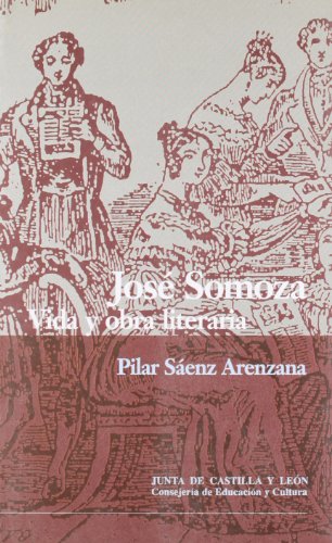 Beispielbild fr Jos Somoza : vida y obra literaria zum Verkauf von AG Library