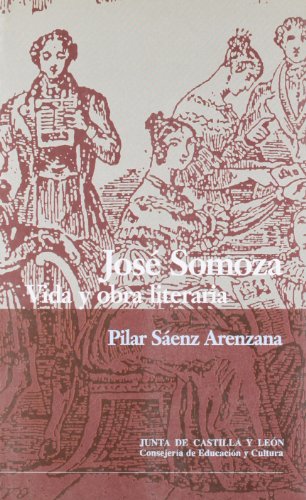 Imagen de archivo de Jos Somoza : vida y obra literaria a la venta por AG Library
