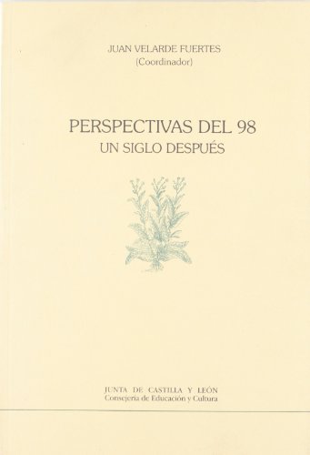 Beispielbild fr Perspectivas del 98: un siglo despues zum Verkauf von AG Library