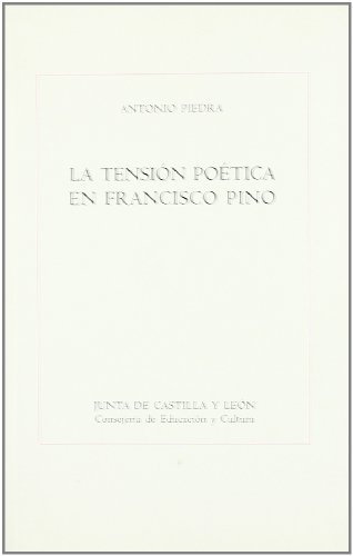 Beispielbild fr Tension Poetica en Francisco Pino, la zum Verkauf von Hamelyn