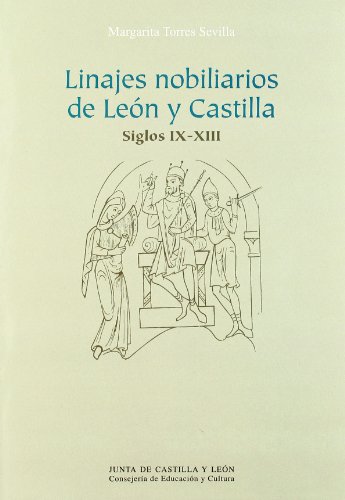 9788478467815: Linajes nobiliarios en León y Castilla (Siglos IX-XIII) (Spanish Edition)