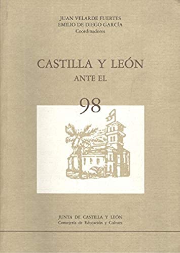 Imagen de archivo de CASTILLA Y LEON ANTE EL 98 a la venta por AG Library
