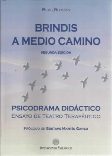 Imagen de archivo de Brindis a Medio Camino a la venta por Hamelyn