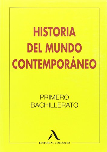 Historia del Mundo Contemporáneo, 1 Bachillerato - 9788478610648 - Vv.Aa, Vv.Aa