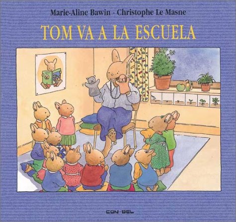 9788478643165: Tom va a la escuela (Tom series)