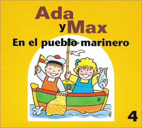 Stock image for Ada y Max en el Pueblo Marinero for sale by Hamelyn