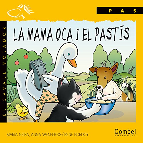 Stock image for La mama oca i el pasts (El cavall volador) for sale by medimops