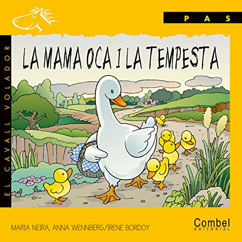 Stock image for La mama oca i la tempesta (El cavall volador) for sale by medimops