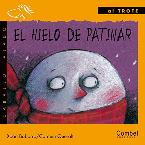 Beispielbild fr El hielo de patinar zum Verkauf von Iridium_Books