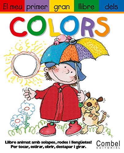 Beispielbild fr El Meu Primer Gran Llibre Dels Colors zum Verkauf von Hamelyn
