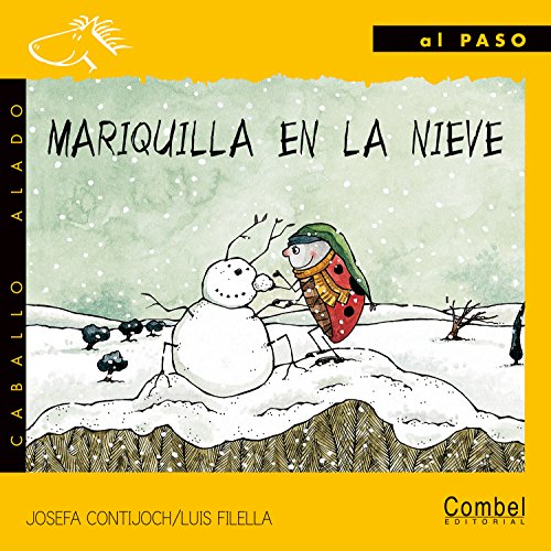 Stock image for Mariquilla en la Nieve for sale by Better World Books: West