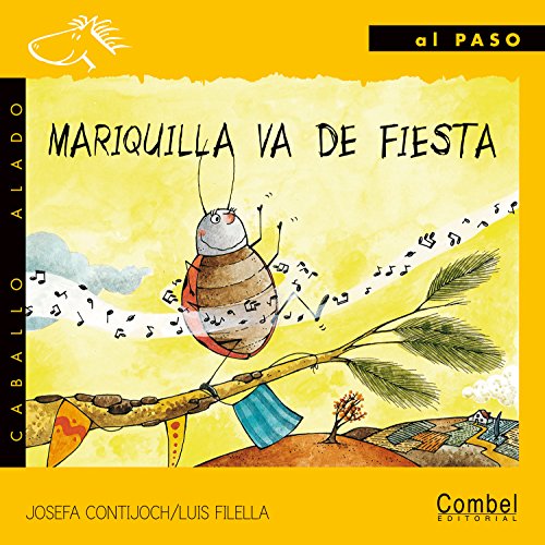 Stock image for Mariquilla va de fiesta (Caballo alado series?Al paso) for sale by HPB-Emerald