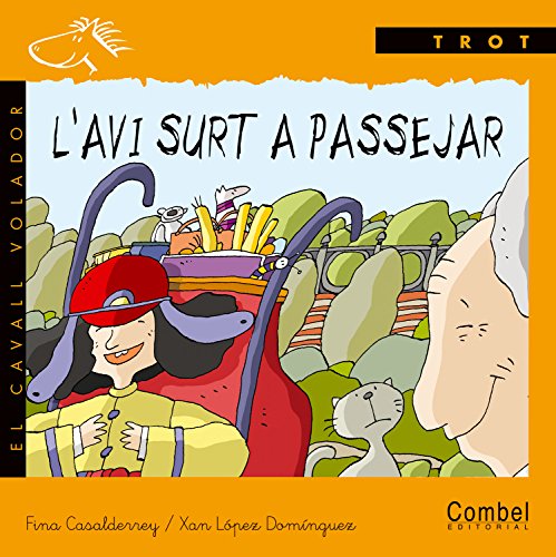 Stock image for L'avi surt a passejar (El cavall volador) for sale by medimops