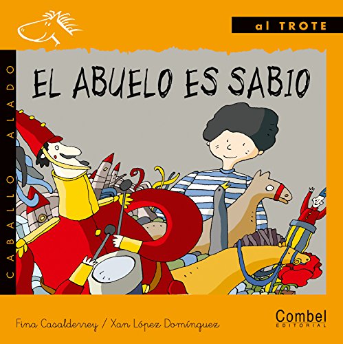 Imagen de archivo de El abuelo es sabio (Caballo alado, Band 16) a la venta por medimops