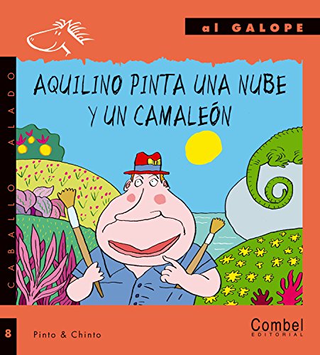 Stock image for Aquilino Pinta Una Nube y Un Camalen for sale by Hamelyn