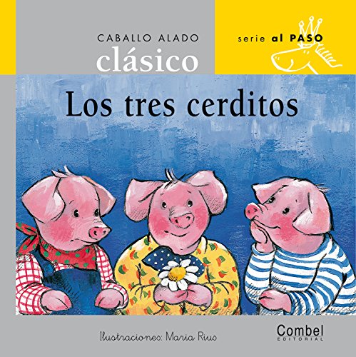 Stock image for Coleccion Caballo Alado Clasico: Tres cerditos for sale by Ammareal