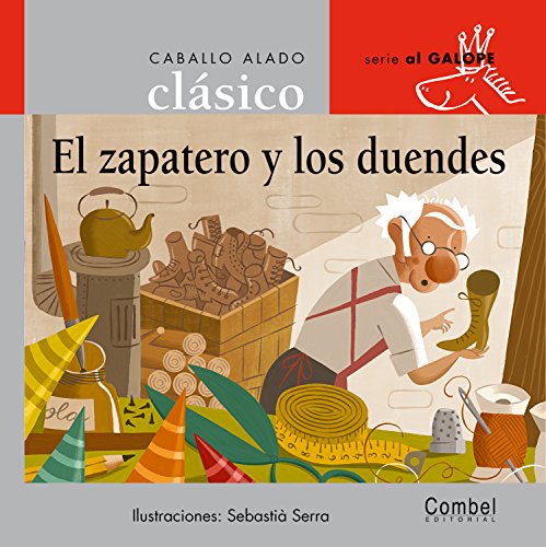 Beispielbild fr El zapatero y los duendes (Caballo alado clsicosAl galope) zum Verkauf von FOLCHATT