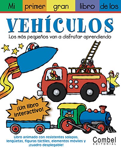 Stock image for Mi Primer Gran Libro de Los Vehiculos for sale by ThriftBooks-Dallas