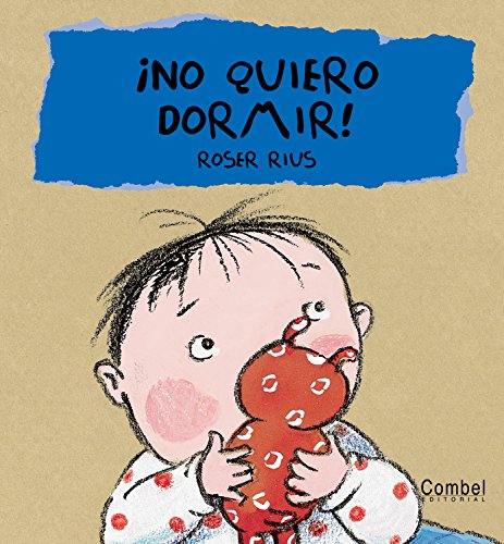 9788478648429: No quiero dormir! (Cuc series) (Spanish Edition)