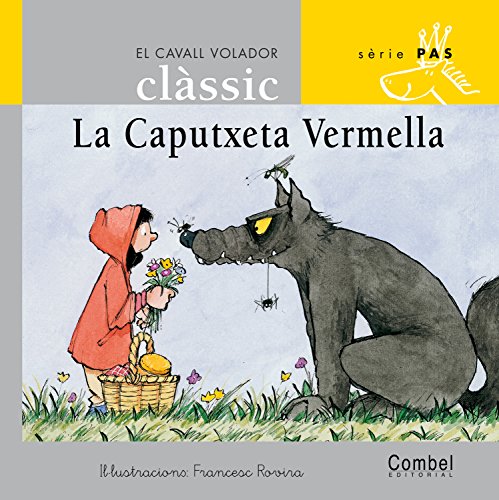 Stock image for La Caputxeta Vermella for sale by Iridium_Books