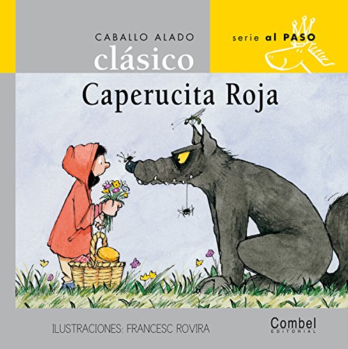 Caperucita Roja (Caballo alado clásico) - Orihuela, Luz, Combel Editorial